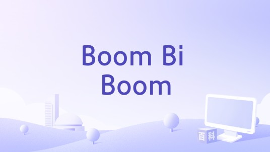 Boom Bi Boom