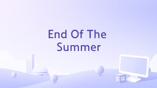 End Of The Summer