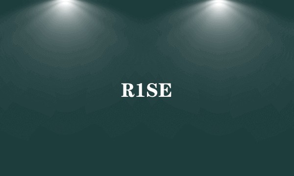 R1SE