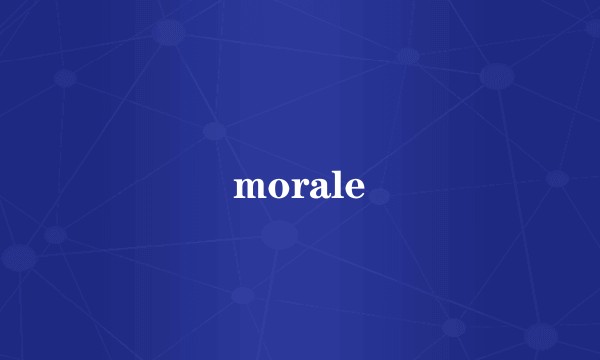 morale