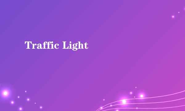 Traffic Light