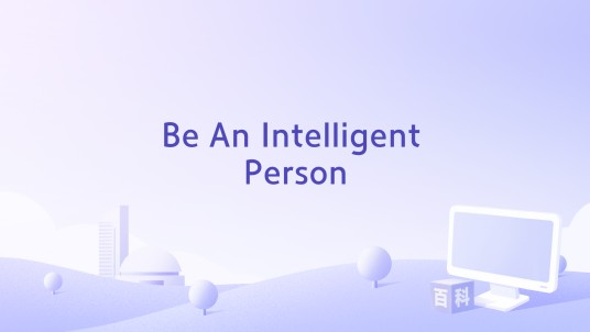 Be An Intelligent Person