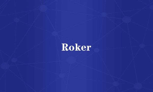 Roker