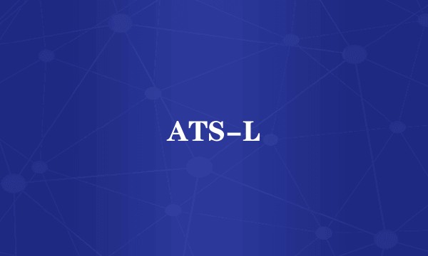 ATS-L