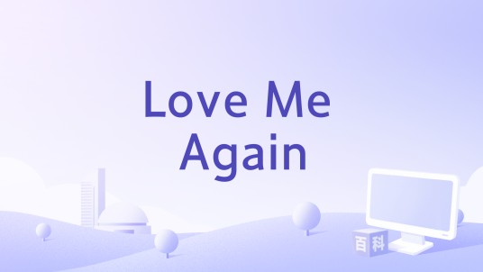 Love Me Again（RAYE,Jess Glynne演唱的歌曲）
