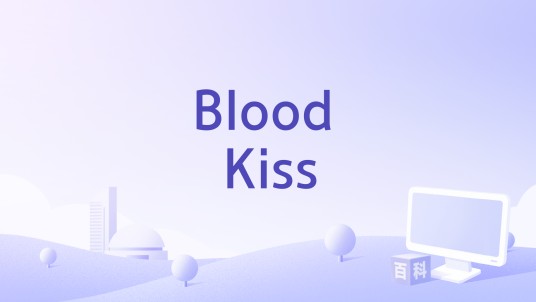 Blood Kiss
