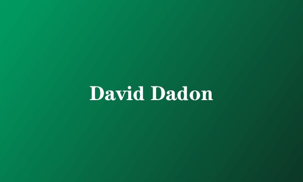 David Dadon