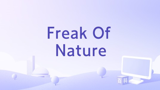 Freak Of Nature